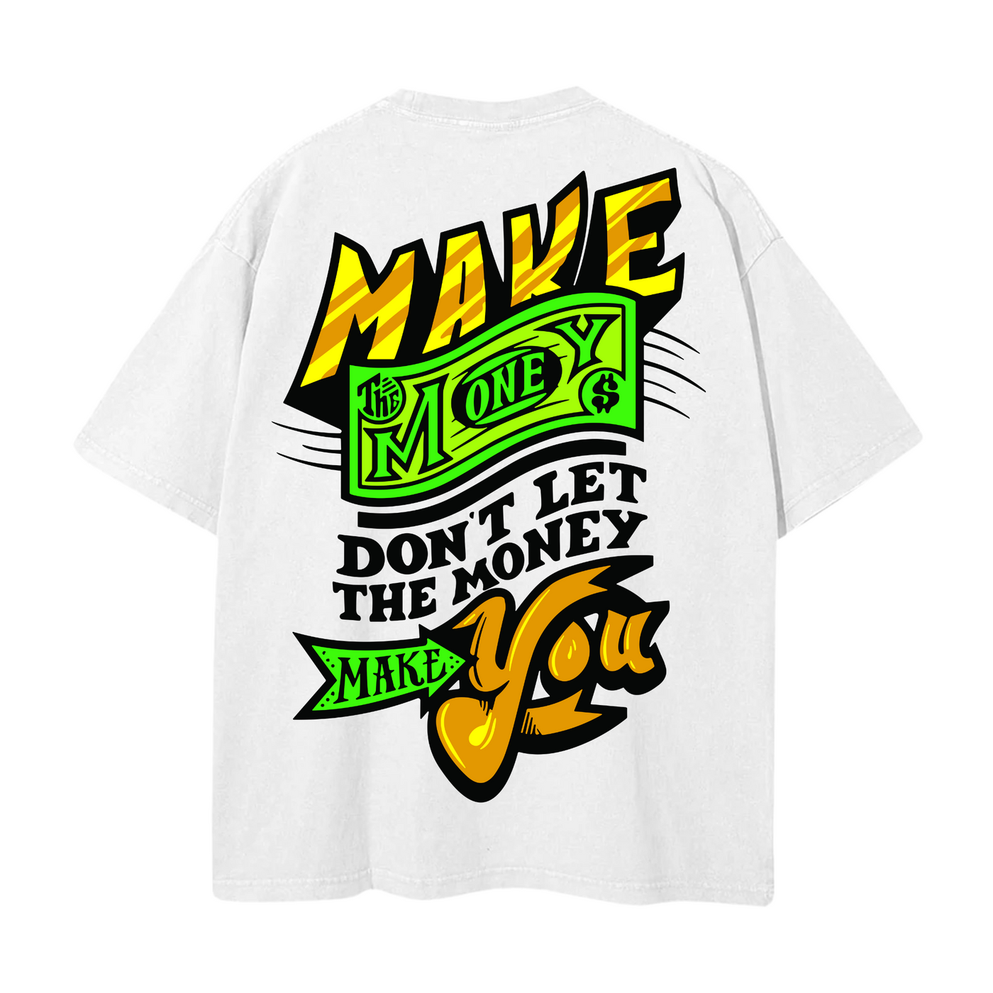 Playera Make the Money
