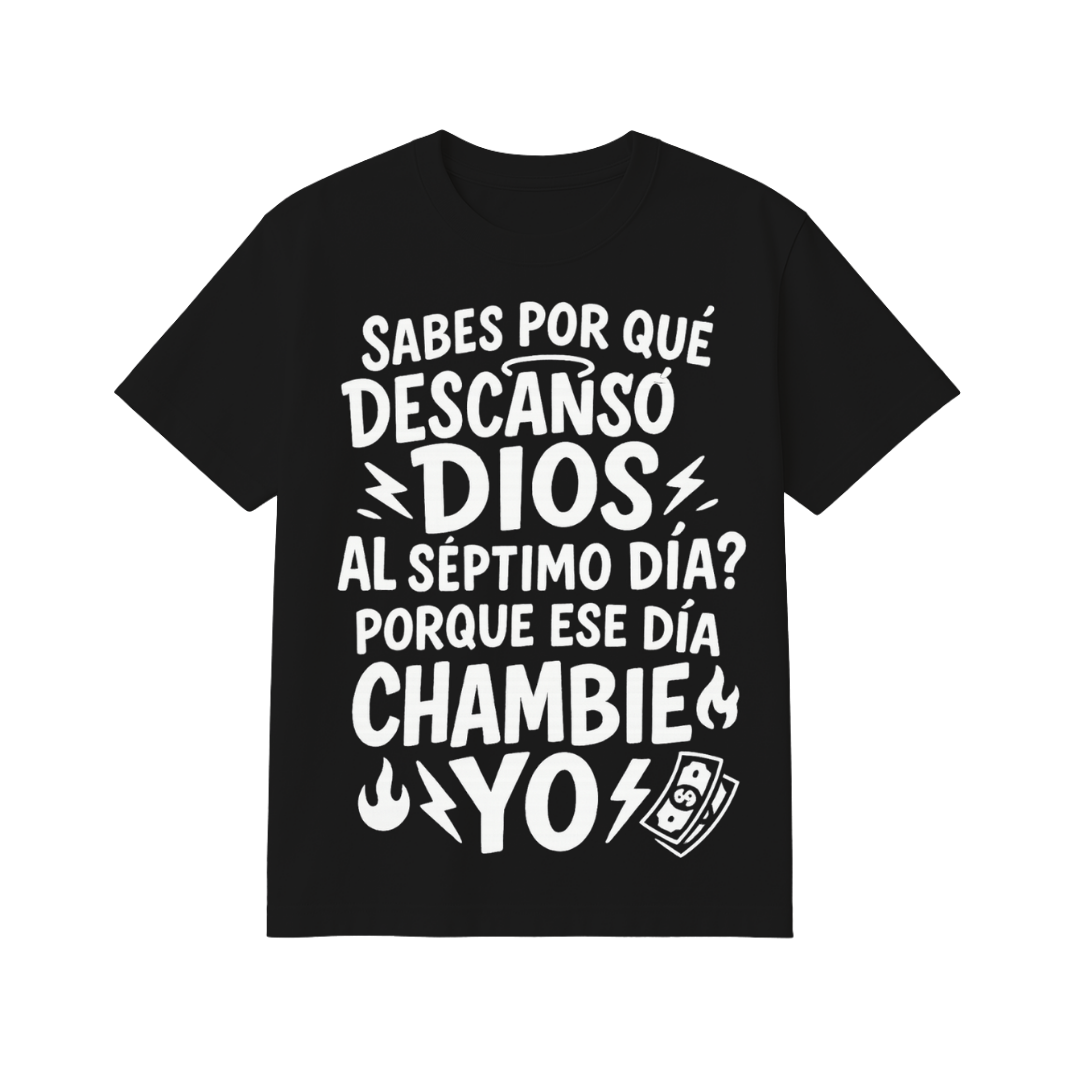 Playera  Ese día chambie yo