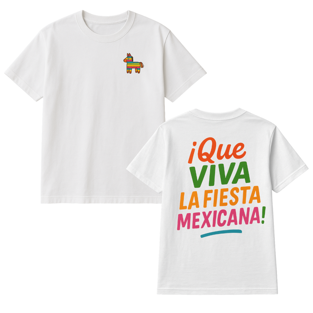 Playera Que viva la fiesta mexicana