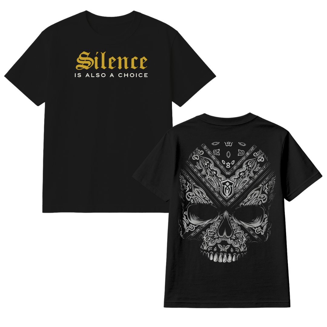Playera Silence is also a choice
