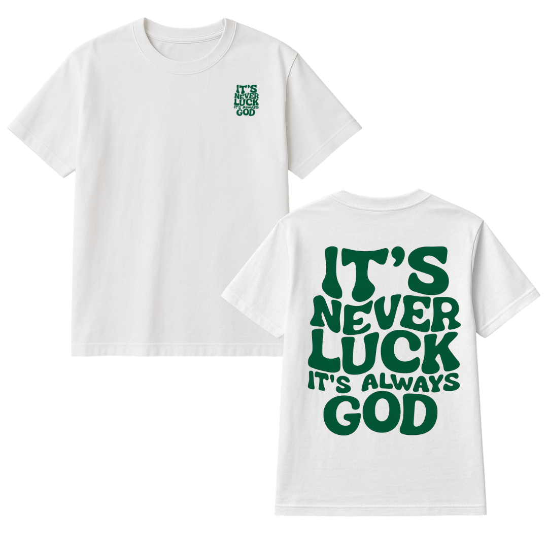 Playera Its always God