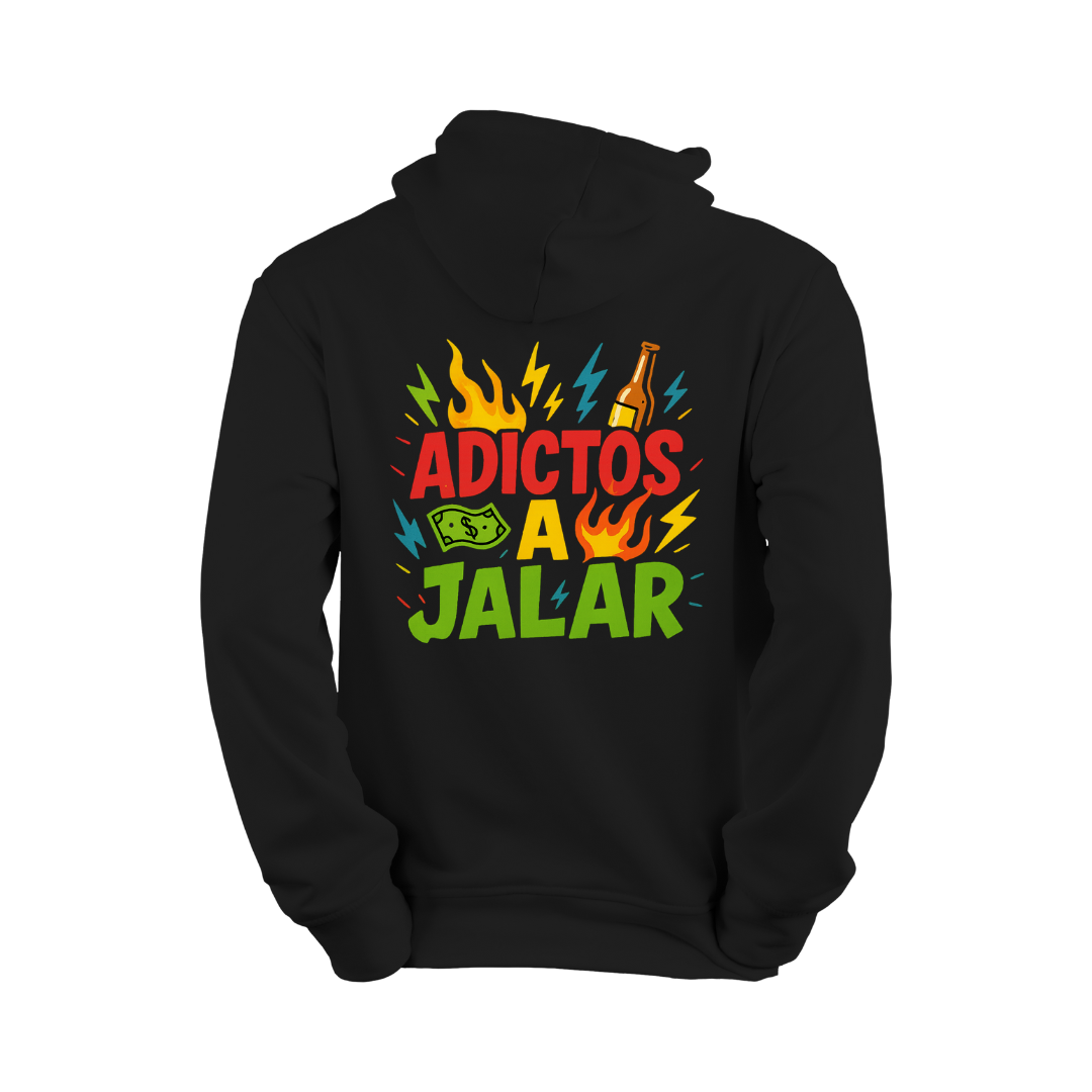 Sudadera Adictos a Jalar